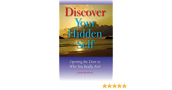 Book Review: Discover Your Hidden Self by John Murray