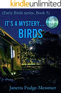 Janetta Messmer: It’s a Mystery…Birds