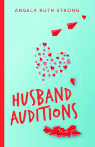 Read more about the article Book Review: Husband Auditions by Angela Ruth Strong