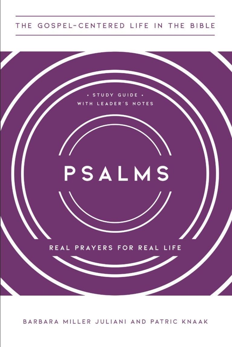 Book Review: Psalms—Real Prayers for Real Life