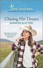 You are currently viewing Book Review: Chasing Her Dream by Jennifer Slattery