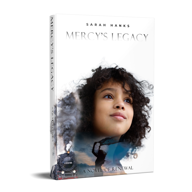 Mercy’s Legacy by Sarah Hanks