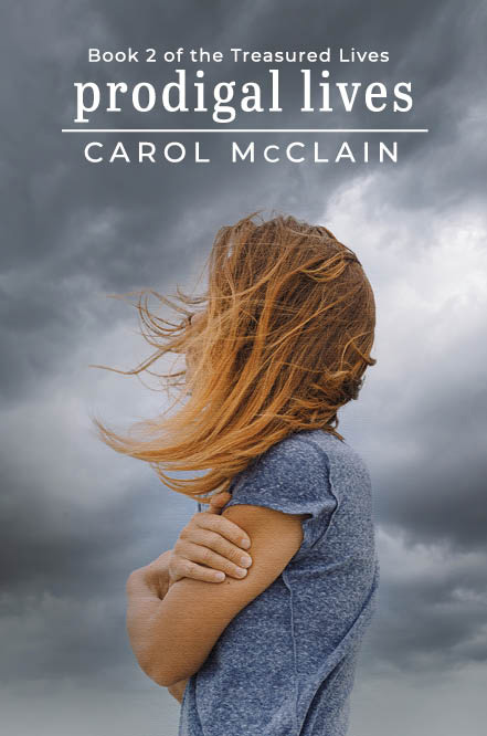 Prodigal Lives by Carol McClain
