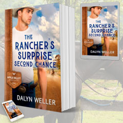The Rancher’s Surprise Second Chance by Dalyn Weller