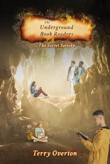 The Underground Book Readers: The Secret Society by Terry Overton