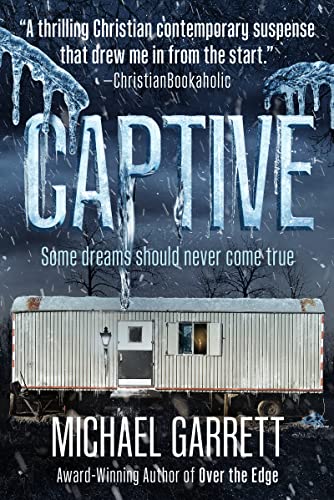 Captive by Michael Garrett