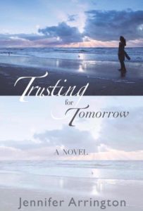 Read more about the article Trusting for Tomorrow by Jennifer Arrington