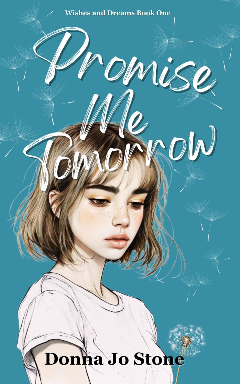 Promise Me Tomorrow by Donna Jo Stone