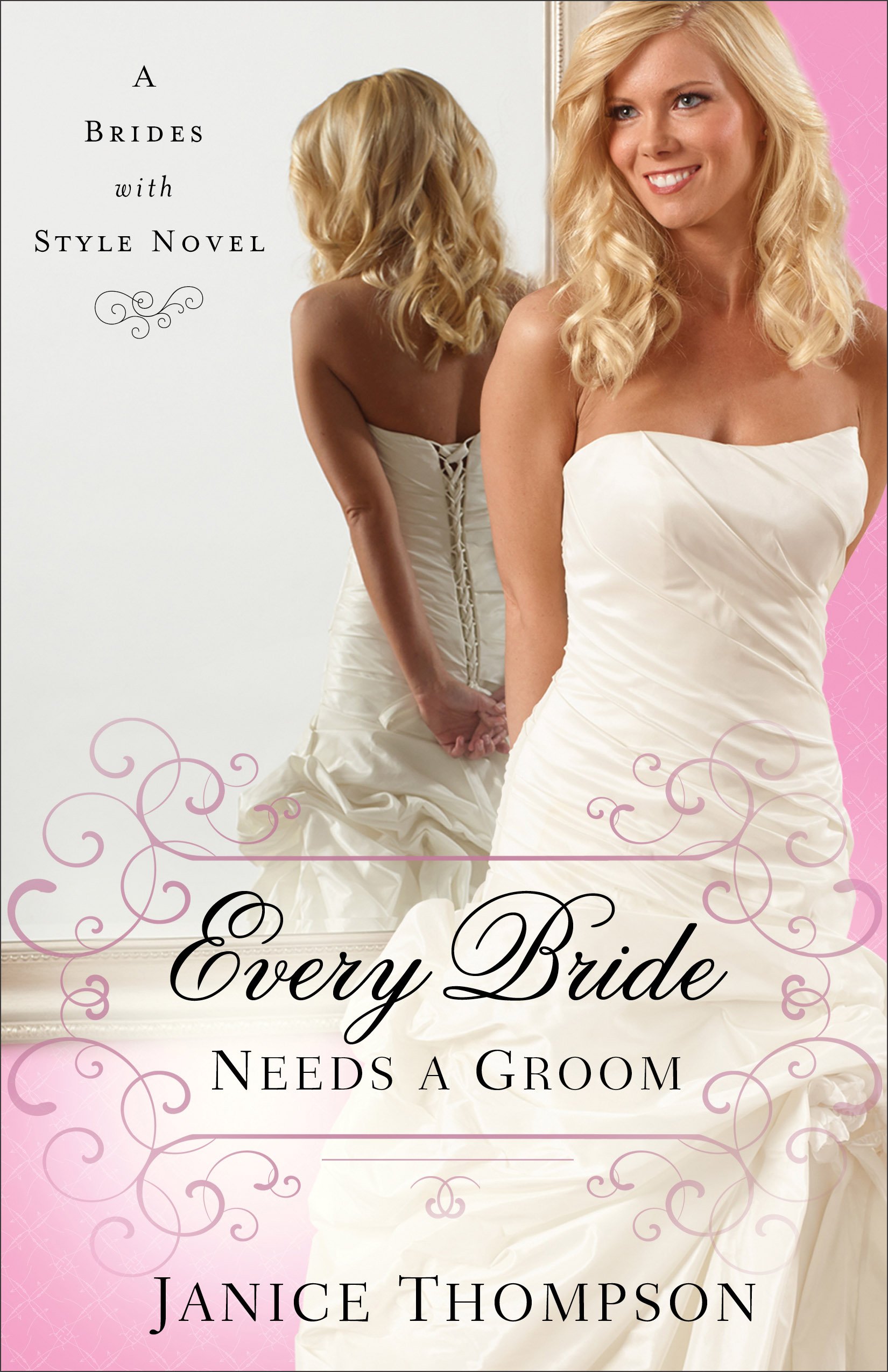 Book Review: Every Bride Needs a Groom by Janice Thompson