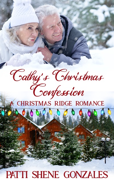 Cathy’s Christmas Confession by Patti Shene Gonzales