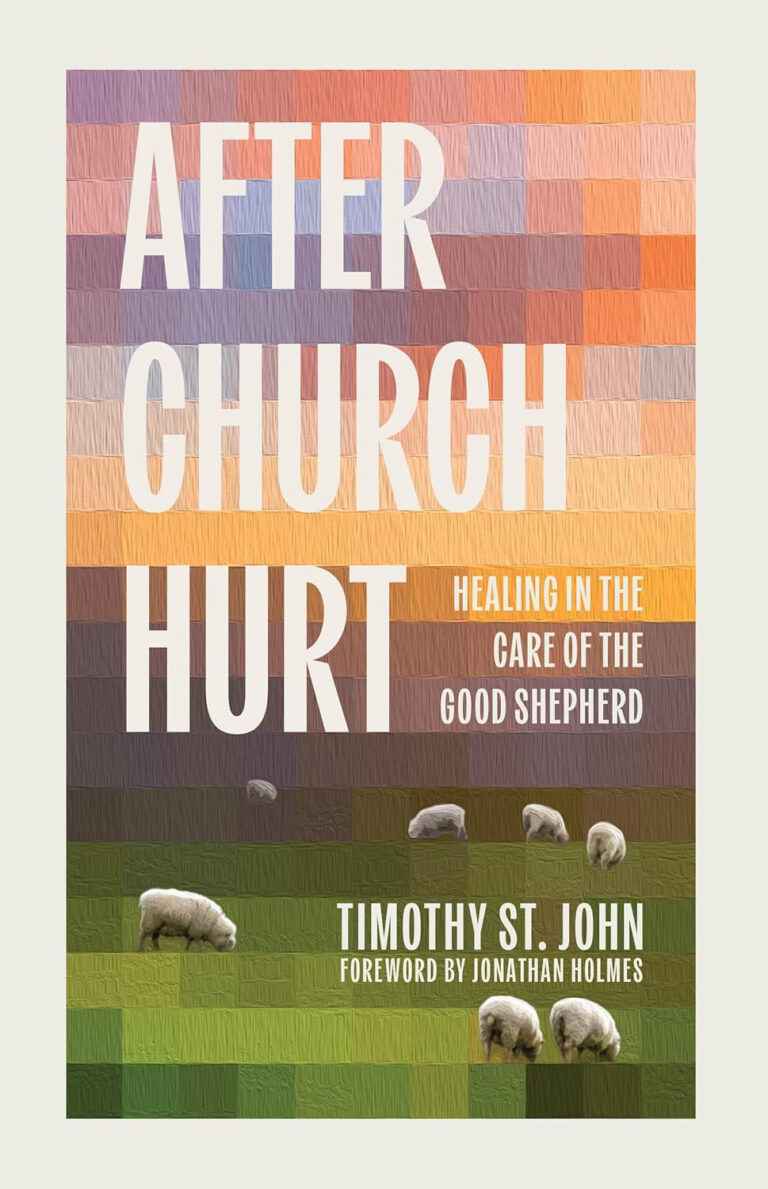 Book Review: After Church Hurt by Timothy St. John