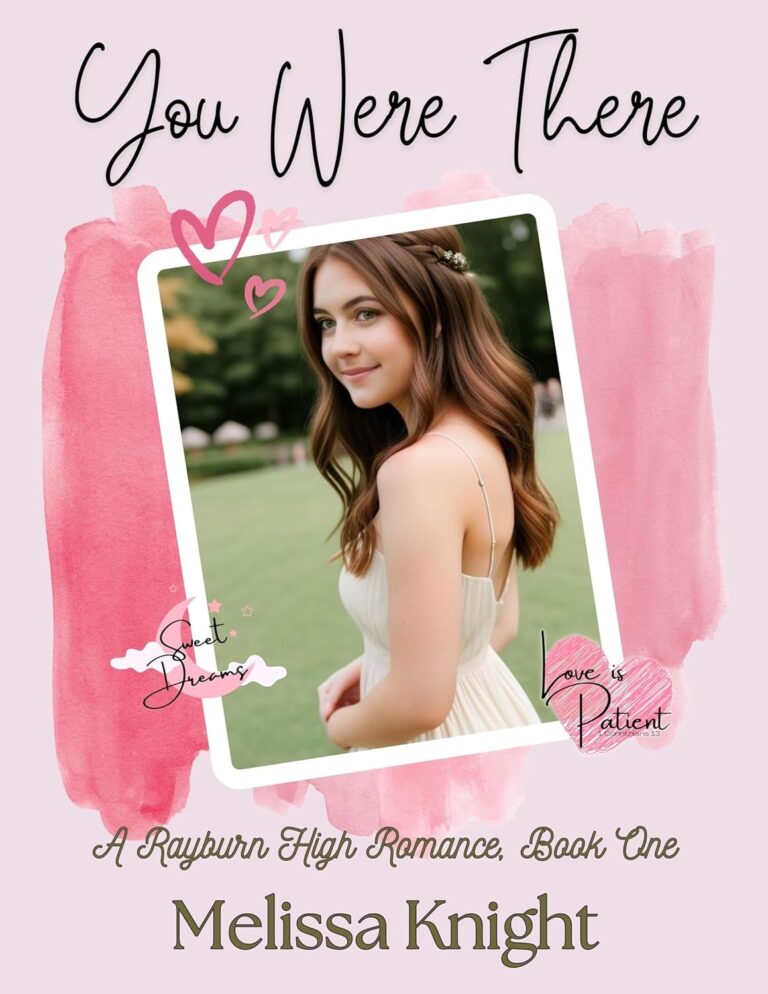 You Were There by Melissa Knight